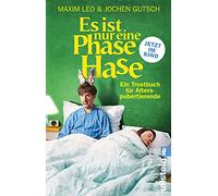 Es ist nur eine Phase, Hase - Das Buch zum Film