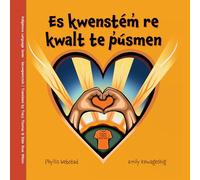Es kwenstém̓ re kwalt te p̓úsmen / With Our Orange Hearts