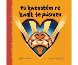 Es kwenstém̓ re kwalt te p̓úsmen / With Our Orange Hearts