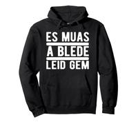 Es Muas A Blede Leid Gem Bavarian Free State of Bavaria Pullover Hoodie