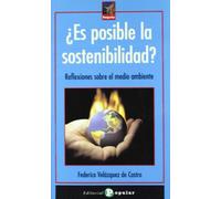 Es posible la sostenibilidad? / Is Sustainability Possible?: Reflexiones sobre el medio ambiente / Reflections on the Environment (Rompeolas / Breakwater)