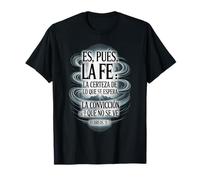 ES Pues La Fe - Hebreos 11:1 Spanish Bible Verse Christian T-Shirt