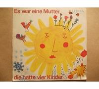 Es war eine Mutter die hatte vier Kinder - Kinderlieder und Gedichte