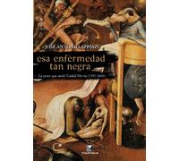 ESA Enfermedad Tan Negra: La Peste Que Asolo Euskal Herria (1597-1600): 12 (Aterpea)
