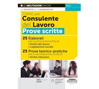 Esame per Consulente del Lavoro - Prove scritte