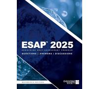 ESAP™ 2025 Endocrine Self-Assessment Program Questions, Answers, Discussions