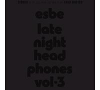 Esbe - Late Night Headphones Vol. 3 [CASSETTE]
