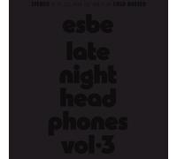 Esbe - Late Night Headphones Vol. 3 - Cassette - M4z