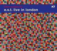 エスビョルン・スヴェンソン・トリオ / ライヴ・イン・ロンドン (Esbjörn Svensson Trio / e.s.t. live in london) [2CD] [輸入盤] [Live Recording] [日本語帯・解説付]