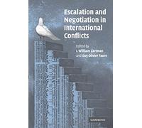 Escalation and Negotiation in International Conflicts (The International Institute for applied Systems Analysis)