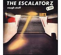 Escalatorz - Rough Stuff / Back On My Feet Again [Vinyl Single]