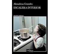 Escalera Interior (Relatos Autobiográficos) / Interior Staircase (Autobiographical Stories)
