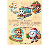 Escalofríos de Invierno y Emociones de Verano: Un libro para colorear de “Estaciones Divertidas” | Para niños de 4 a 12 años con diseños simples, ... sobre animales, flores, comida y más.