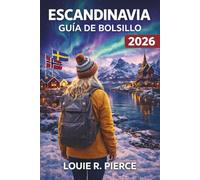ESCANDINAVIA GUÍA DE BOLSILLO 2026: Todo lo que necesitas para experimentar los nórdicos como un local