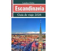 Escandinavia Guía de viaje 2026