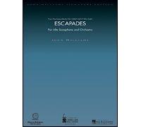 Escapades for Alto Saxophone & Orchestra (From the DreamWorks Film Catch Me If You Can). Full Orchestral Score (John Williams Signature Edition)