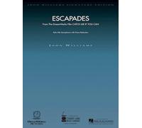 Escapades from The DreamWorks Film Catch Me If You Can | Solo Alto Saxophone with Piano Reduction | John Williams | Film Score Solo for Advanced Alto Saxophone Players | Signature Edition Repertoire