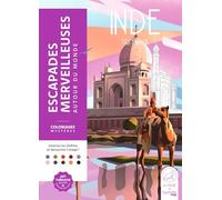 Escapades merveilleuses - Autour du monde: Coloriez les chiffres et découvrez l'image