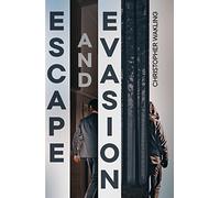 Escape and Evasion