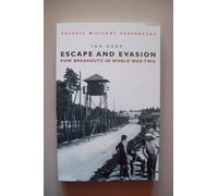 Escape and Evasion POW Breakouts in World War Two