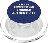 Escape Competition Through Authenticity PopSockets PopGrip for MagSafe
