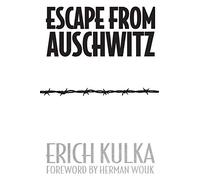 Escape From Auschwitz