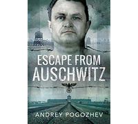 Escape From Auschwitz