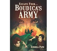 Escape From...Boudica's Army