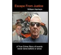 Escape From Justice