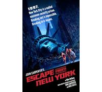 Escape From New York: The Official Novelization (Echo On Novelizations)