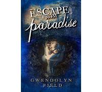 Escape From Paradise