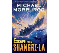 Escape from Shangri-La: A Gripping Children’s Historical Novel Set During the Dunkirk Evacuation