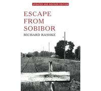 Escape from Sobibor by Rashke, Richard (2013) Paperback