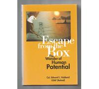 Escape from the Box: The Wonder of Human Potential