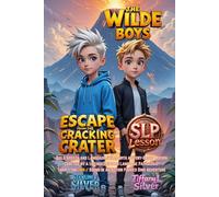 Escape From The Cracking Crater: The Wilde Boys: SLP Series, Improve /kr-/ Sound Pronunciation, Boost Language Confidence, Make At Home Practice Fun ... sharpen language and explore the unknown.)