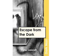 Escape from the Dark: AR Edition (Dark Man)