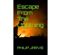 Escape From The Lightning (The Ruth Wood Series)