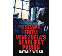 Escape from Venezuela's Deadliest Prison