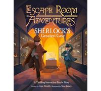 Escape Room Adventures: Sherlock's Greatest Case : A Thrilling Interactive Puzzle Story