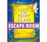 Escape Room: Lost In The Fairy Forest Glade Adventure For Kids Ages 8 and Up Group Party Game