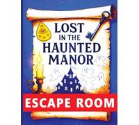 Escape Room: Lost In The Haunted Manor Adventure For Kids Ages 8 and Up Group Party Game