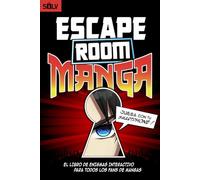 Escape Room Manga: El libro de enigmas interactivo para todos los adultos y adolescentes fans de mangas (Libros Escape Room 2.0)