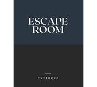 Escape Room Notebook: Perfect Escape Room Tracker to Keep Track of Location, Escape Time, Favourite Puzzle, Difficulty Rating, and Much More (8 x 10 in - 120 Pages)