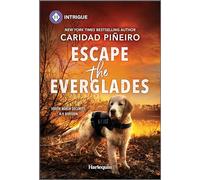 Escape the Everglades: A Thrilling K-9 Romantic Suspense Book: 2 (South Beach Security: K-9 Division)
