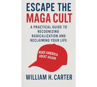 Escape the MAGA Cult