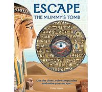 Escape the Mummy's Tomb (Escape Books): 1