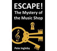 Escape! The Mystery of the Music Shop