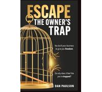 Escape the Owner's Trap