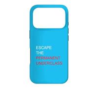 Escape The Permanent Underclass Financial Freedom Meme Funny Case for iPhone 17 Pro