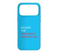 Escape The Permanent Underclass Financial Freedom Meme Funny Case for iPhone 17 Pro Max